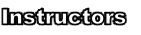 Instructors
